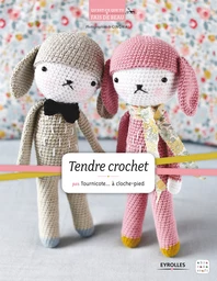 Tendre crochet