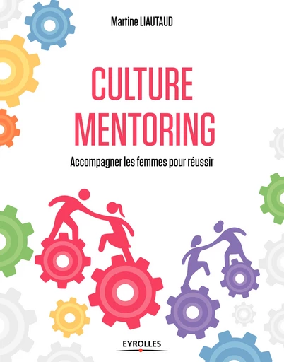 Culture mentoring - Martine Liautaud - Editions Eyrolles