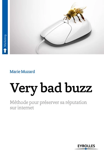 Very bad buzz - Marie Muzard - Editions Eyrolles