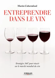 Entreprendre dans le vin