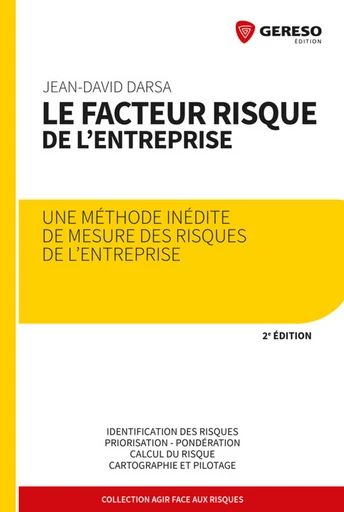 Le facteur risque de l'entreprise - Jean-David Darsa - Gereso