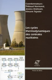 Les cycles thermodynamiques des centrales nucléaires