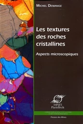 Les textures des roches cristallines