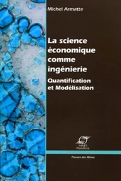 La science économique comme ingénierie