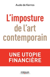 L'imposture de l'art contemporain