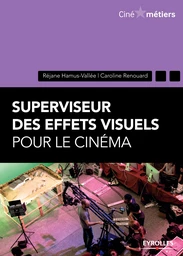 Superviseur des effets visuels pour le cinéma