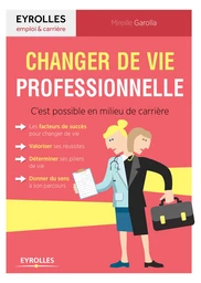 Changer de vie professionnelle