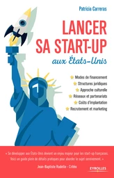 Lancer sa start-up aux Etats-Unis