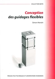 Conception des guidages flexibles