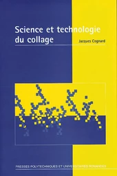 Science et technologie du collage