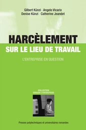 Harcèlement sur le lieu de travail