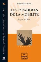 Les paradoxes de la mobilité