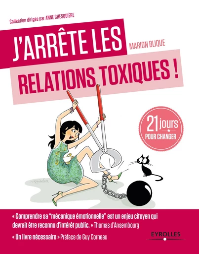 J'arrête les relations toxiques - Marion Blique - Editions Eyrolles