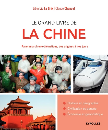 Le grand livre de la Chine - Claude Chancel - Editions Eyrolles