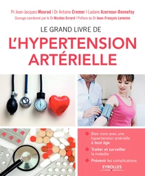 Le grand livre de l'hypertension artérielle