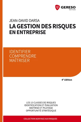 La gestion des risques en entreprise - Jean-David Darsa - Gereso