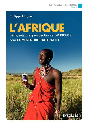 L'Afrique - Philippe Hugon - Editions Eyrolles