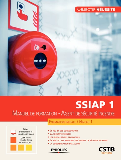 SSIAP 1 - Romuald Avenel, Olivier Decuypere - Editions Eyrolles