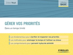 Gérer vos priorités