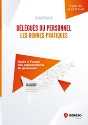 Délégués du personnel : les bonnes pratiques