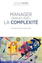 Manager dans (et avec) la complexité