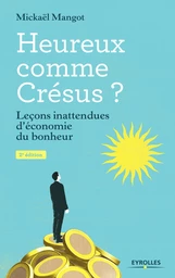 Heureux comme Crésus ?