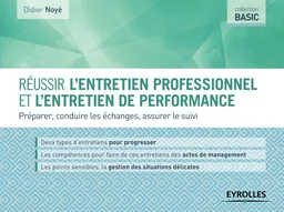 Réussir l'entretien professionnel et l'entretien de performance