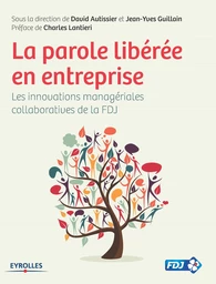 La parole libérée en entreprise