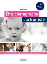 Être photographe portraitiste