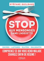 Stop aux mensonges dans l'assiette