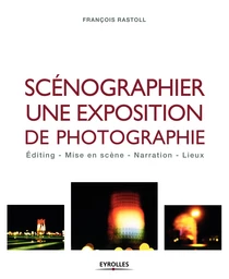 Scénographier une exposition de photographie