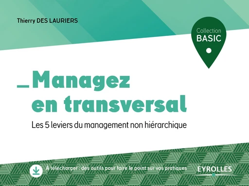 Managez en transversal -  - Editions Eyrolles