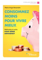 Consommez moins pour vivre mieux