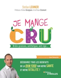 Je mange cru