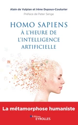 Homo sapiens à l'heure de l'intelligence artificielle