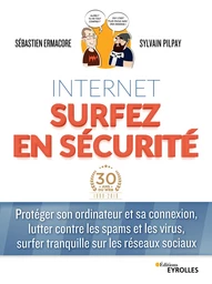 Internet, surfez en sécurité