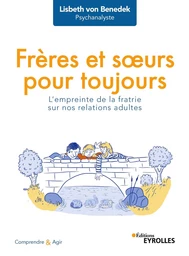 Frères et soeurs pour toujours