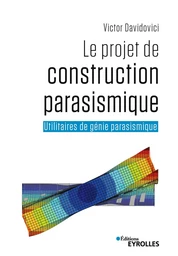 Le projet de construction parasismique