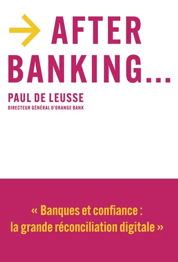 After banking... - Paul De Leusse - Débats publics