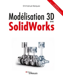 Modélisation 3D avec Solidworks