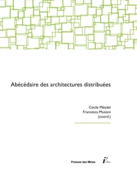 Abécédaire des architectures distribuées -  - Presses des Mines via OpenEdition