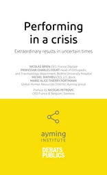 Performing in a crisis