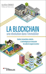 La Blockchain - une révolution dans l'immobilier