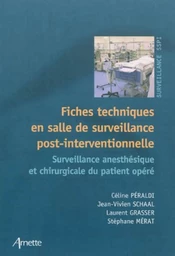 Fiches techniques en salle de surveillance post-interventionnelle