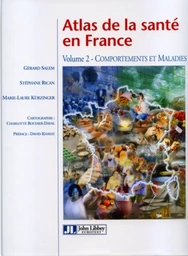 Atlas de la santé en France - Volume 2