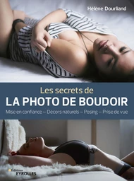 Les secrets de la photo de boudoir