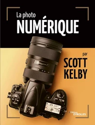 La photo numérique