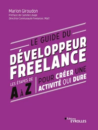 Le guide du développeur freelance