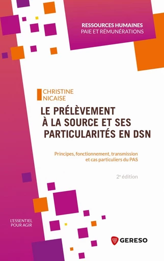 Le prélèvement à la source et ses particularités en DSN - Christine Nicaise - Gereso