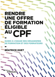 Rendre une offre de formation éligible au CPF